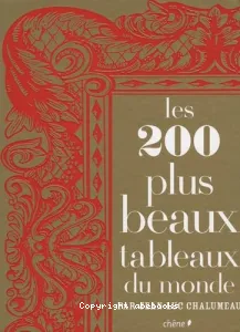 200 plus beaux tableaux du monde (Les)