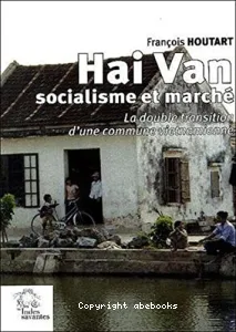 Hai Van, socialisme et marché