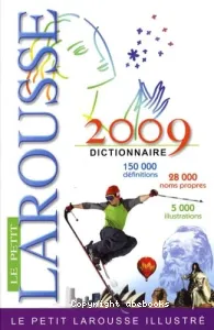 petit Larousse illustré 2009 (Le)