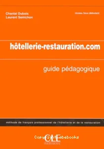 Hôtellerie-restauration.com, niveaux faux-débutant