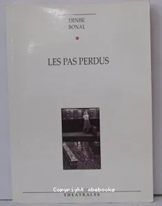 Les pas perdus