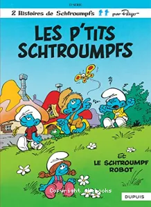 Les p'tits Schtroumpfs