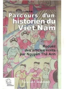 Parcours d'un historien du Viêt Nam