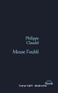 Meuse l'oubli