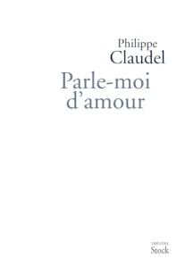 Parle-moi d'amour