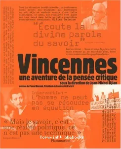 Vincennes, une aventure de la pensée critique