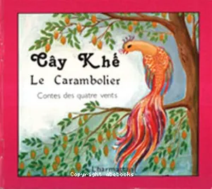 Cây khê, le carambolier