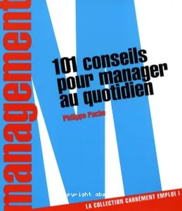 101 conseils pour manager au quotidien