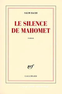 Le silence de Mahomet