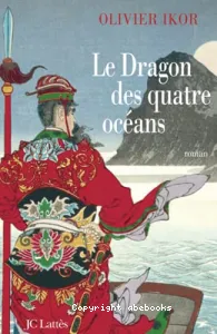 Le dragon des quatre océans