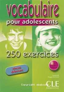 Vocabulaire pour adolescents