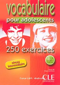 Vocabulaire pour adolescents