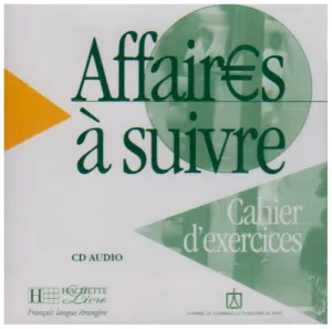 Affaires à suivre