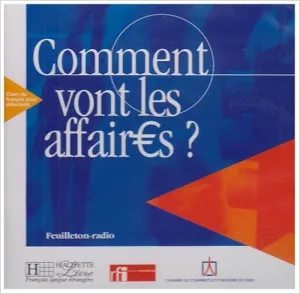 Comment vont les affaires ?