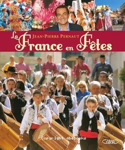 La France en fêtes