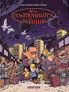 Les cosmonautes du futur