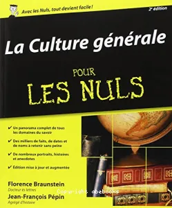 La culture générale pour les nuls