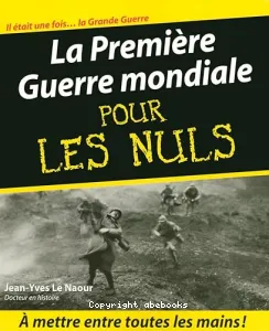 Première Guerre mondiale pour les nuls (La)