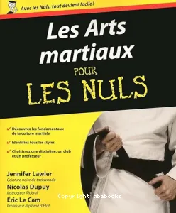 arts martiaux pour les nuls (Les)