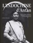 L'Indochine d'Antan