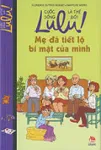 Mẹ đã tiết lộ bí mật của mình