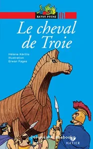 Le cheval de Troie