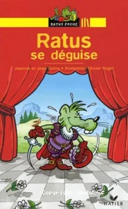 Ratus se déguise