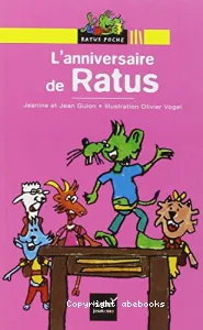 L'anniversaire de Ratus