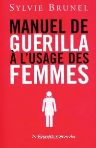 Manuel de guérilla à l'usage des femmes