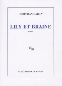 Lily et Braine