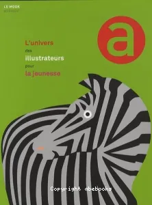 univers des illustrateurs pour la jeunesse (L')