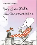 Bác sĩ voi Lolo, kiến Coco và các bạn