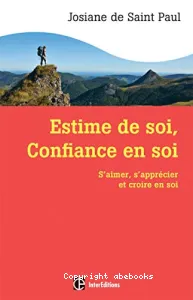 Estime de soi, confiance en soi