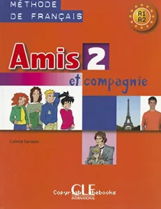 Amis et compagnie 2 A1/A2, méthode de français