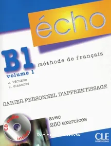 Echo B1 volume 1 méthode de français