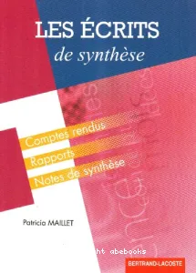 Les écrits de synthèse