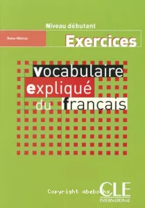 Vocabulaire expliqué du français