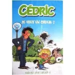 Cédric - Je veux un cheval !