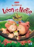 Au royaume de Léon et Mélie