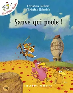 Sauve qui poule!