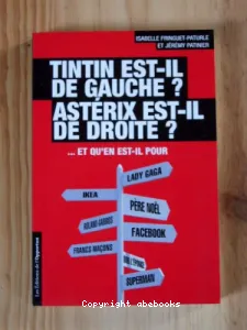 Tintin est-il de gauche ? Astérix est-il de droite ?