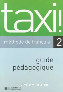 Taxi ! Méthode de français 2