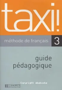 Taxi 3, méthode de français