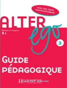 Alter ego 3 B1 méthode de français