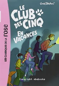 Le club des cinq en vacances