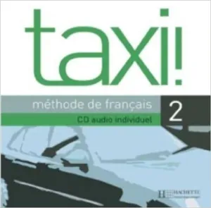 Taxi ! niveau 2, méthode de français