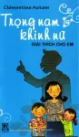 Trọng nam khinh nữ giải thích cho em