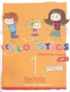 Les loustics 1 A1.1, méthode de français