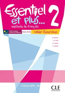 Essentiel et plus...2 niveau A1/A2 méthode de français