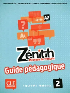 Zénith 2 A2, méthode de français